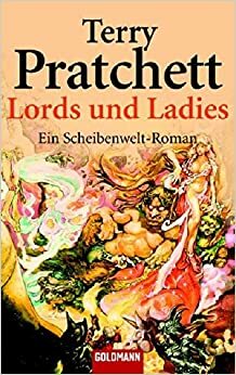Lords und Ladies by Terry Pratchett