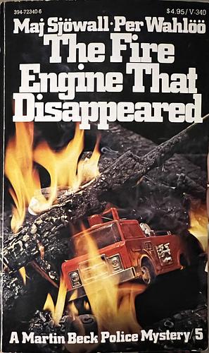 The Fire Engine that Disappeared by Maj Sjöwall, Per Wahlöö