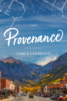 Provenance by Carla Laureano