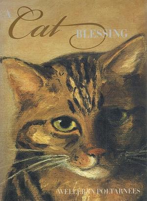 A Cat Blessing by Laughing Elephant Publishing, Welleran Poltarnees