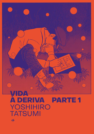 Vida à Deriva – parte 1 by Alberto Sakai, Yoshihiro Tatsumi