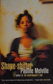 Shape Shifter by Pauline Melville