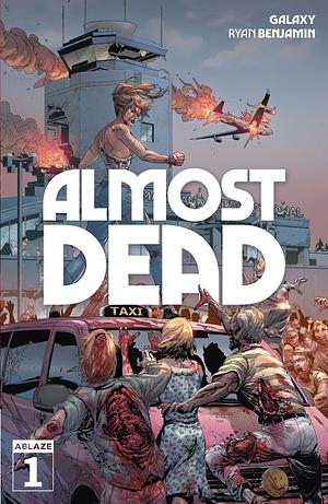 Almost Dead #1 by Galaxy