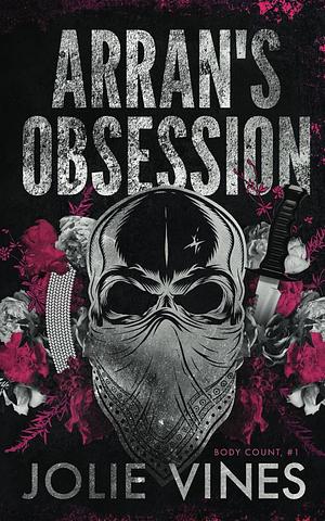 Arran's Obsession by Jolie Vines