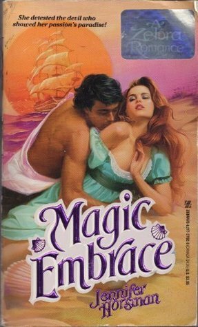 Magic Embrace by Jennifer Horsman