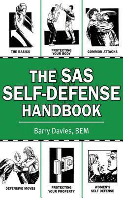 The SAS Self-Defense Handbook by Barry Davies