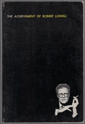 The Achievement of Robert Lowell  by Robert Lowell