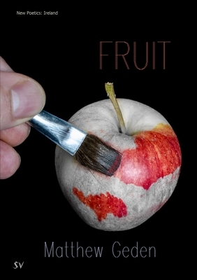 Fruit by Matthew Geden