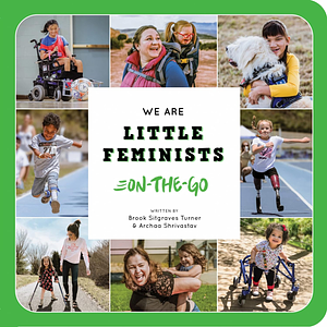 We Are Little Feminists: On-the-Go by Little Feminist