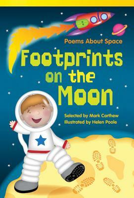 Footprints on the Moon: Poems about Space (Early Fluent Plus) by Mark Carthew