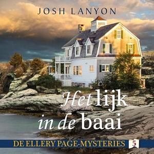 Het lijk in de baai by Josh Lanyon