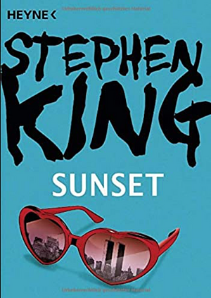Sunset: Roman by Stephen King