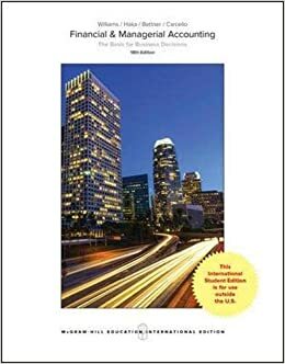 Financial & Managerial Accounting by Susan F. Haka, Jan R. Williams, Joseph V. Carcello