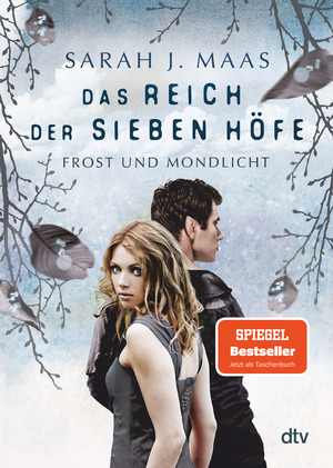 Frost und Mondlicht by Sarah J. Maas