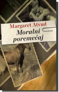 Moralni poremećaj by Margaret Atwood