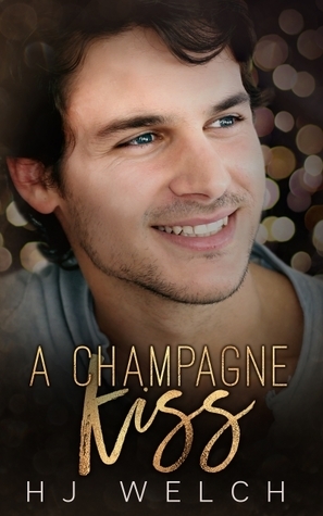 A Champagne Kiss by HJ Welch