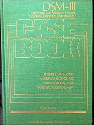 Dsm 111 Casebook by B.W. Williams, Robert L. Spitzer, Andrew E. Skodol, Miriam Gibbon