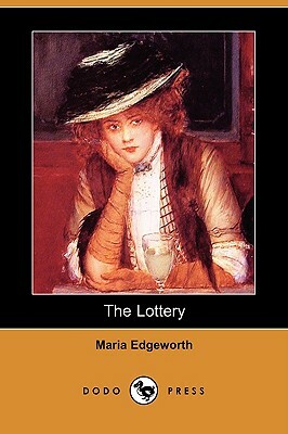 The Lottery by Maria Edgeworth
