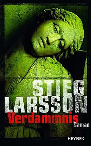 Verdammnis by Stieg Larsson