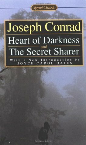 Heart of Darkness and The Secret Sharer by Joseph Conrad