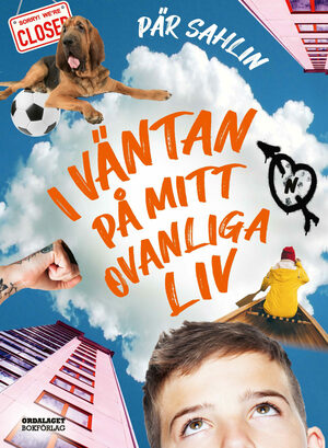 I väntan på mitt ovanliga liv by Pär Sahlin