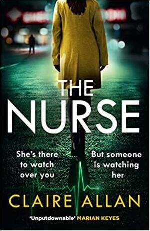 The Nurse by Claire Allan