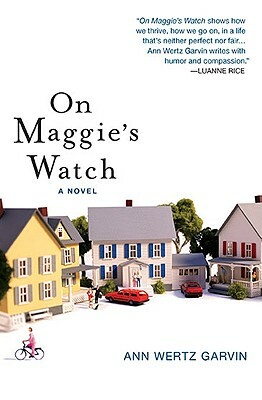 On Maggie's Watch by Ann Wertz Garvin