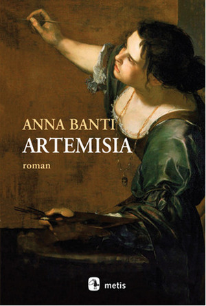 Artemisia by Işıl Saatçıoğlu, Anna Banti