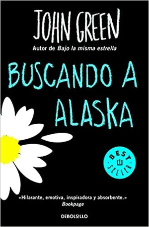 Buscando a Alaska by John Green