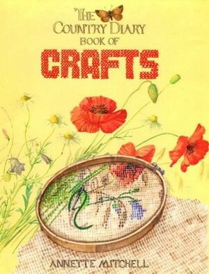 The Country Diary Book of Crafts by Godfrey Cave