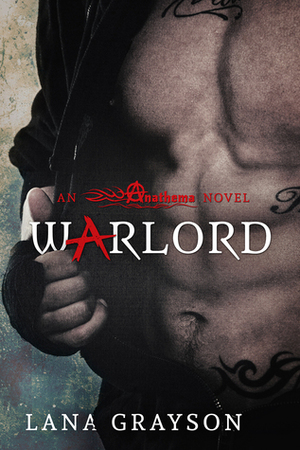 Warlord by Lana Grayson