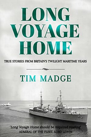 Long Voyage Home by Tim Madge