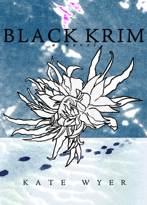Black Krim by Kate Wyer