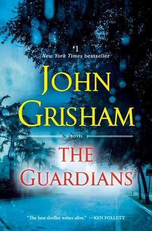 The Guardians by John Grisham