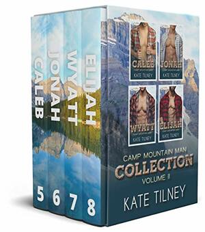 Camp Mountain Man: Bunkmates: Collection by Kate Tilney