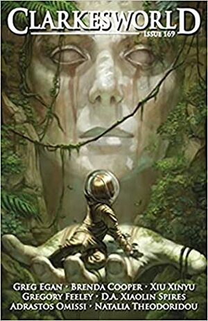 Clarkesworld Magazine, Issue 169, October 2020 by Greg Egan, Brenda Cooper, Kate Baker, Adrastos Omissi, Neil Clarke, D.A. Xiaolin Spires, Natalia Theodoridou, Xiu Xinyu, Gregory Feeley, Elizabeth Hanlon