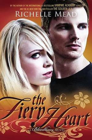 The Fiery Heart by Richelle Mead