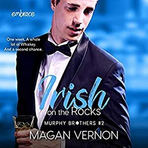 Irish On The Rocks by Magan Vernon