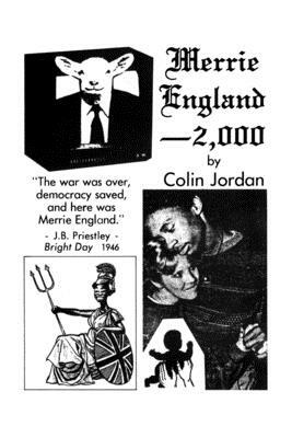 Merrie England 2000 by Colin Jordan