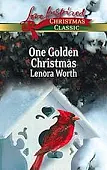 One Golden Christmas by Lenora Worth