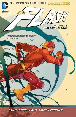 The Flash, Vol. 5: History Lessons by Patrick Zircher, Brian Buccellato