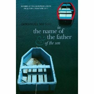 In the Name of the Father (and of the Son) by Immanuel Mifsud