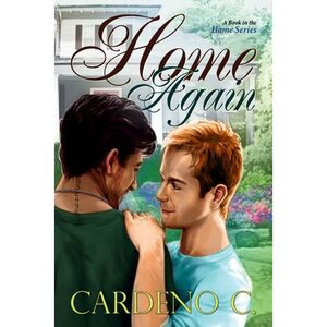 Home Again by Cardeno C.