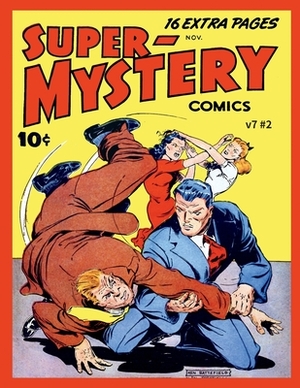 Super Mystery Comics v7 #2 by Ace Magazines