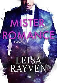 Mister Romance by Leisa Rayven