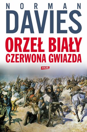 Orzeł Biały Czerwona Gwiazda by Norman Davies