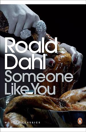 Someone Like You by Roald Dahl