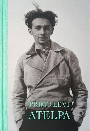 Atelpa by Primo Levi