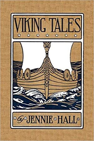 Viking Efsaneleri by Nisan Benzergil, Jennie Hall