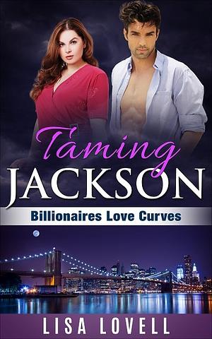 Taming Jackson by Lisa Lovell
